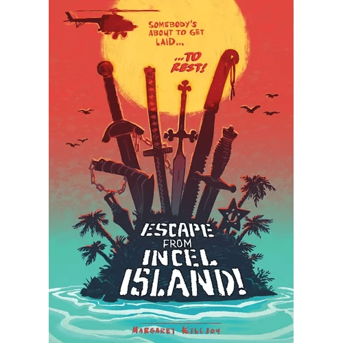 Escape from Incel Island! - Paperback - iShook Books