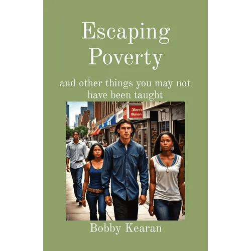 Escaping Poverty: and other things you may not have been taught - Paperback - iShook Books