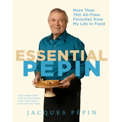 Essential Pépin: More Than 700 All-Time Favorites from My Life in Food [With DVD] - Hardcover - iShook Books