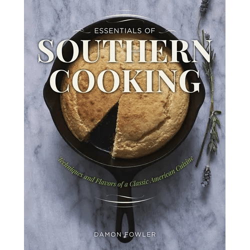 Essentials of Southern Cooking: Techniques And Flavors Of A Classic American Cuisine - Paperback - iShook Books