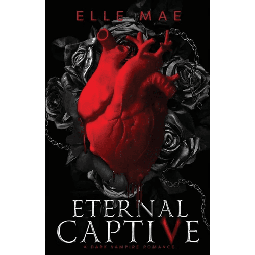 Eternal Captive: A Dark Enemies - to - Lovers Sapphic Vampire Romance - Paperback - iShook Books
