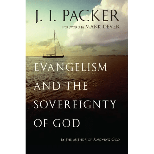 Evangelism and the Sovereignty of God - Paperback - iShook Books