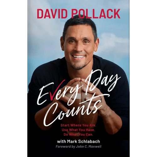Every Day Counts: Start Where You Are. Use What You Have. Do What You Can. - Hardcover - iShook Books