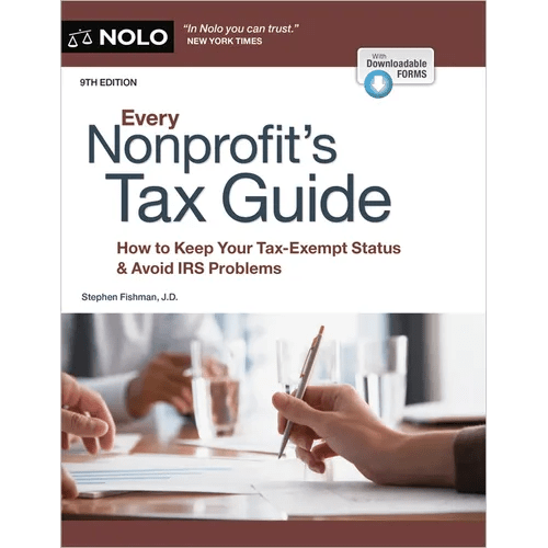Every Nonprofit's Tax Guide: How to Keep Your Tax - Exempt Status & Avoid IRS Problems - Paperback - iShook Books