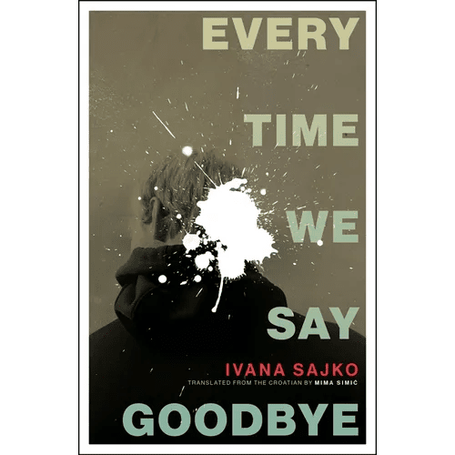 Every Time We Say Goodbye - Paperback - iShook Books