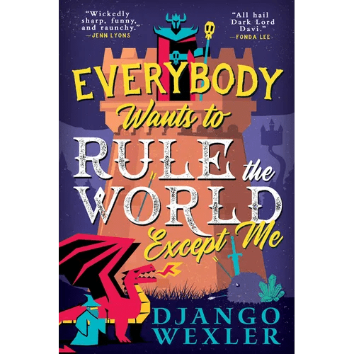 Everybody Wants to Rule the World Except Me - Paperback - iShook Books