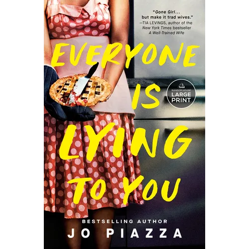 Everyone Is Lying to You: A Thriller - Paperback - iShook Books