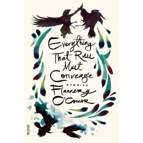 Everything That Rises Must Converge: Stories - Paperback - iShook Books
