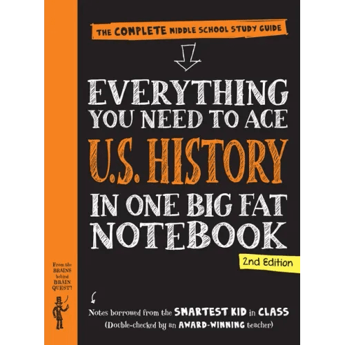 Everything You Need to Ace U.S. History in One Big Fat Notebook, 2nd Edition: The Complete Middle School Study Guide - Paperback - iShook Books