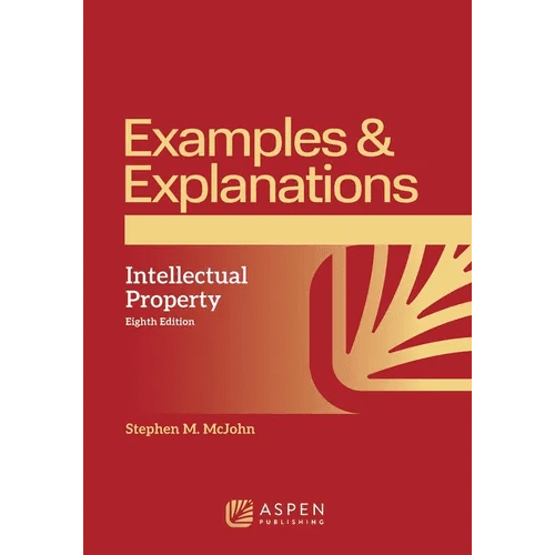 Examples & Explanations for Intellectual Property - Paperback - iShook Books