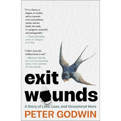 Exit Wounds: A Story of Love, Loss, and Occasional Wars - Hardcover - iShook Books