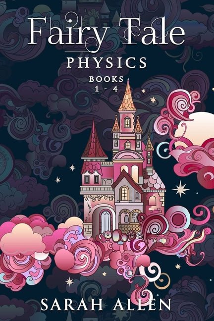Fairy Tale Physics: Books 1-4 - iShook Books