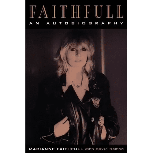 Faithfull: An Autobiography - Paperback - iShook Books