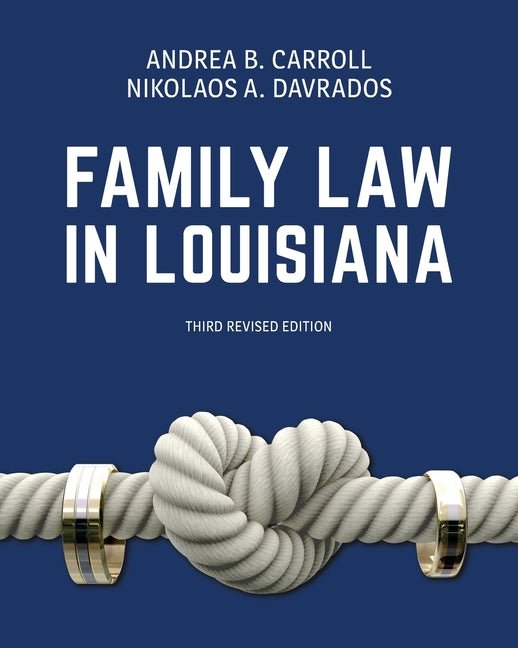 Family Law in Louisiana, Third Revised Edition - iShook Books
