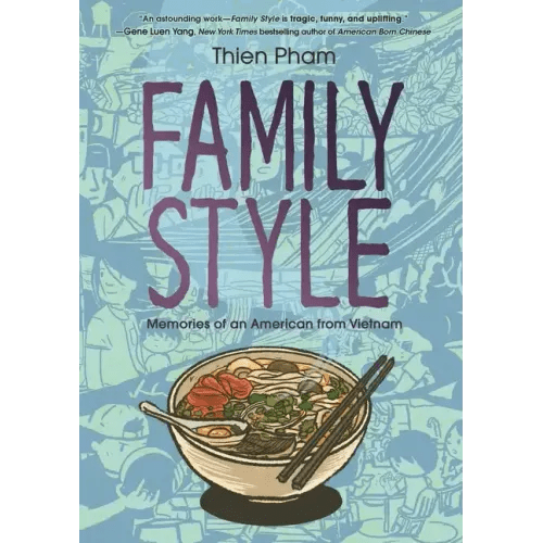 Family Style: Memories of an American from Vietnam - Paperback - iShook Books