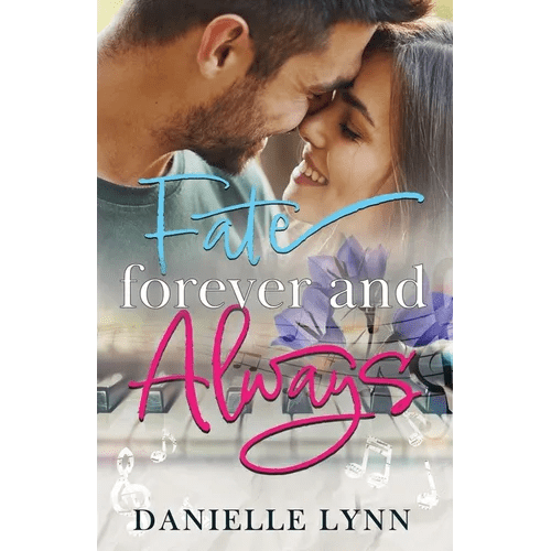 Fate Forever and Always - Paperback - iShook Books