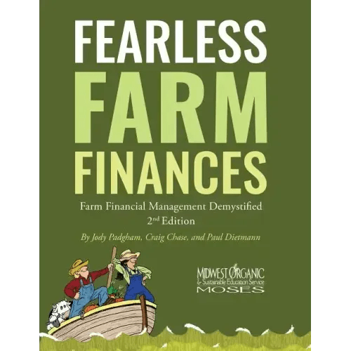 Fearless Farm Finances: Farm Financial Management Demystified - Paperback - iShook Books