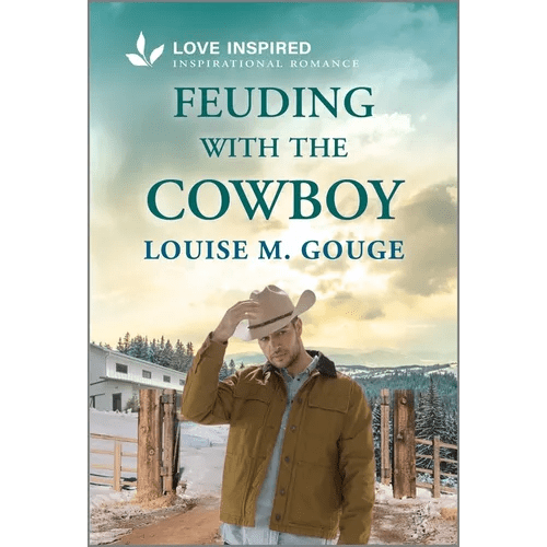 Feuding with the Cowboy: An Uplifting Inspirational Romance - Mass Market Paperbound - iShook Books