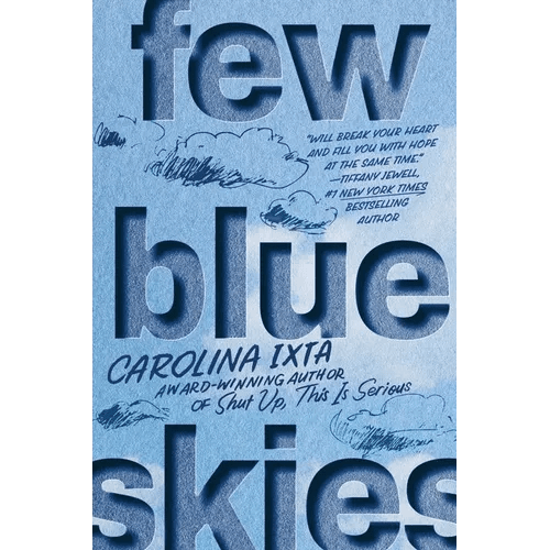 Few Blue Skies - Hardcover - iShook Books