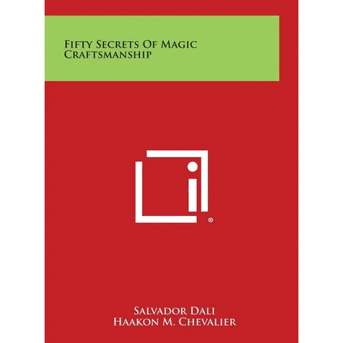 Fifty Secrets of Magic Craftsmanship - Hardcover - iShook Books