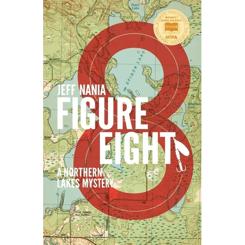 Figure Eight: A Northern Lakes Mystery - Paperback - iShook Books