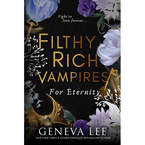 Filthy Rich Vampires: For Eternity - Paperback - iShook Books