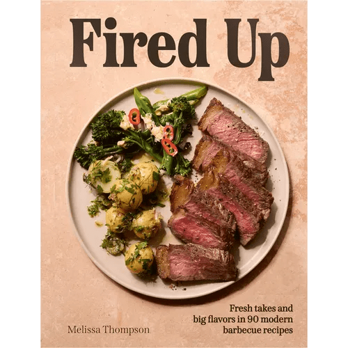 Fired Up: Fresh Takes and Big Flavors in 90 Modern Barbecue Recipes - Hardcover - iShook Books