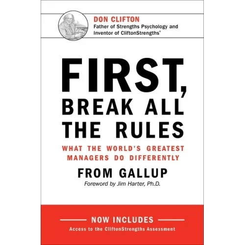 First, Break All the Rules: What the World's Greatest Managers Do Differently - Hardcover - iShook Books