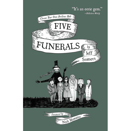 Five Funerals: Choose Your Own Perilous Path - Paperback - iShook Books