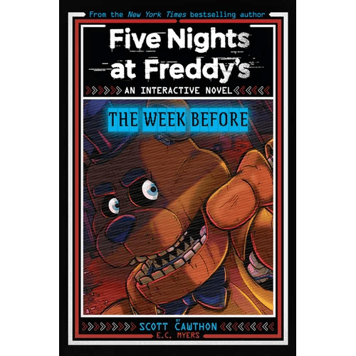 Five Nights at Freddy's: The Week Before, an Afk Book (Interactive Novel 1) - Paperback - iShook Books