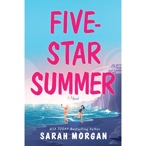 Five - Star Summer: A Feel - Good Women's Fiction Story of Friendship, Romance, and Second Chances - Paperback - iShook Books