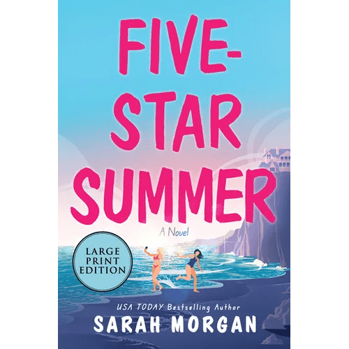 Five - Star Summer: A Feel - Good Women's Fiction Story of Friendship, Romance, and Second Chances - Paperback - iShook Books