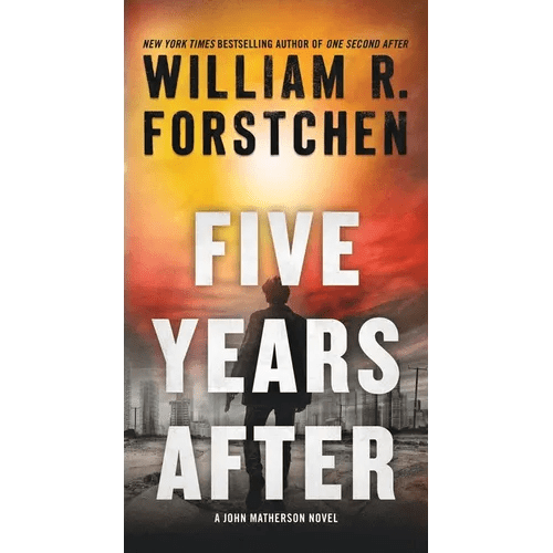 Five Years After: A John Matherson Novel - Paperback - iShook Books