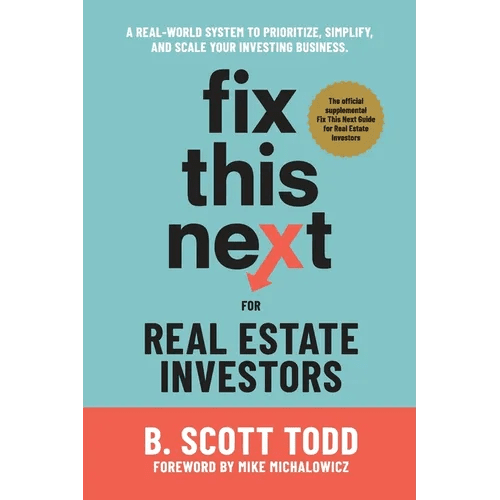Fix This Next for Real Estate Investors - Paperback - iShook Books