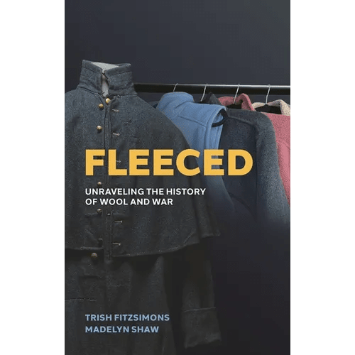 Fleeced: Unraveling the History of Wool and War - Paperback - iShook Books