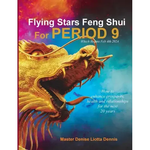Flying Stars Feng Shui for Period 9 - Paperback - iShook Books