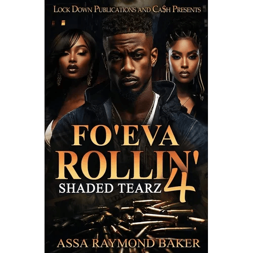 Fo'eva Rollin' 4 - Paperback - iShook Books
