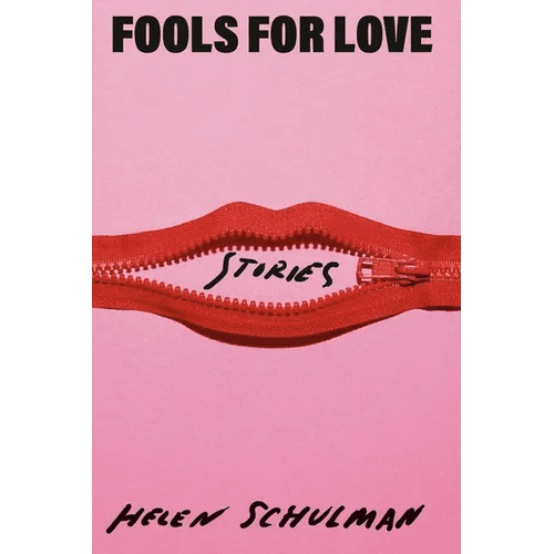 Fools for Love: Stories - Hardcover - iShook Books