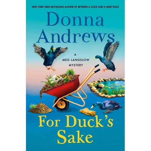 For Duck's Sake: A Meg Langslow Mystery - Hardcover - iShook Books