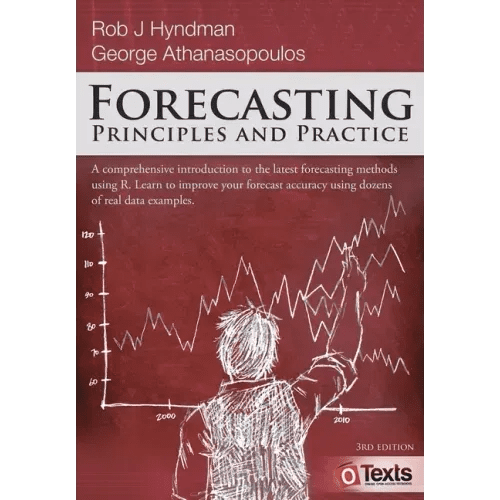 Forecasting: Principles and Practice - Paperback - iShook Books