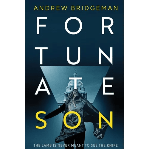Fortunate Son: A Suspenseful Psychological Thriller - Paperback - iShook Books