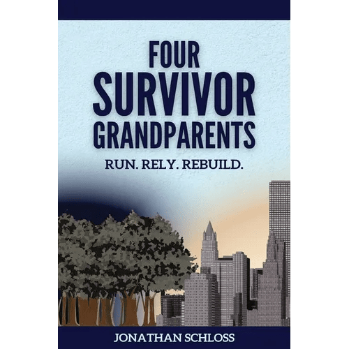 Four Survivor Grandparents: Run. Rely. Rebuild. - Paperback - iShook Books