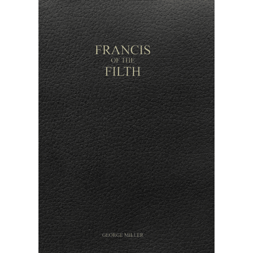 Francis of the Filth - Hardcover - iShook Books