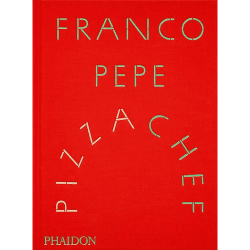 Franco Pepe: Pizza Chef - Hardcover - iShook Books