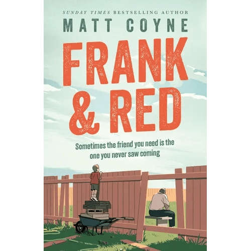 Frank and Red: The Heartwarming Story of an Unlikely Friendship - Hardcover - iShook Books