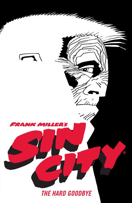 Frank Miller's Sin City Volume 1: The Hard Goodbye (Fourth Edition) - iShook Books