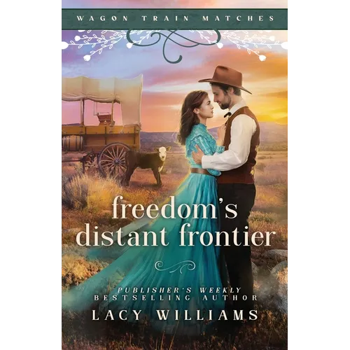 Freedom's Distant Frontier - Paperback - iShook Books
