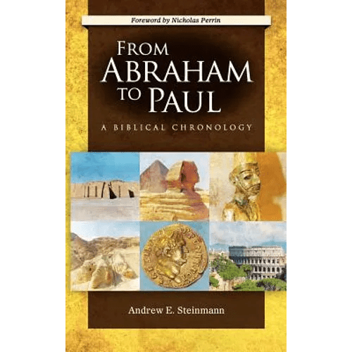 From Abraham to Paul: A Biblical Chronology - Hardcover - iShook Books