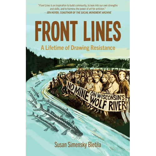 Front Lines: A Lifetime of Drawing Resistance - Paperback - iShook Books
