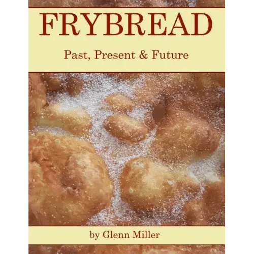 Frybread: Past, Present & Future - Paperback - iShook Books